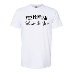 This Principal Believes In You Softstyle CVC T-Shirt