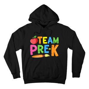 Team Pre-K Back To School Pre Kindergarten Teacher Student Tall Hoodie