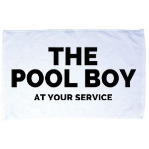 The Pool Boy At Your Service Funny Microfiber Hand Towel