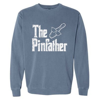 The Pinfather Bowling Dad Fathers Day Bowler Daddy Papa Garment-Dyed Sweatshirt