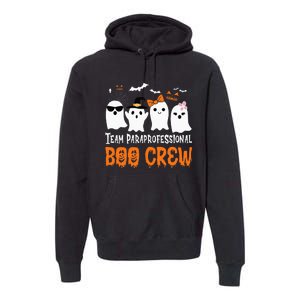 Team Paraprofessional Boo Crew Halloween Ghost Premium Hoodie