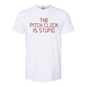 The Pitch Clock Is Stupid Baseball Softstyle CVC T-Shirt