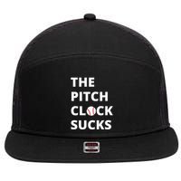 The Pitch Clock Sucks Pitching Shot Clock Baseball Pitcher 7 Panel Mesh Trucker Snapback Hat