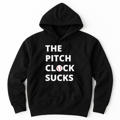 The Pitch Clock Sucks Pitching Shot Clock Baseball Pitcher Hoodie