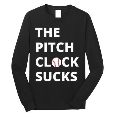 The Pitch Clock Sucks Pitching Shot Clock Baseball Pitcher Long Sleeve Shirt