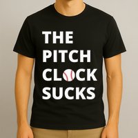The Pitch Clock Sucks Pitching Shot Clock Baseball Pitcher T-Shirt