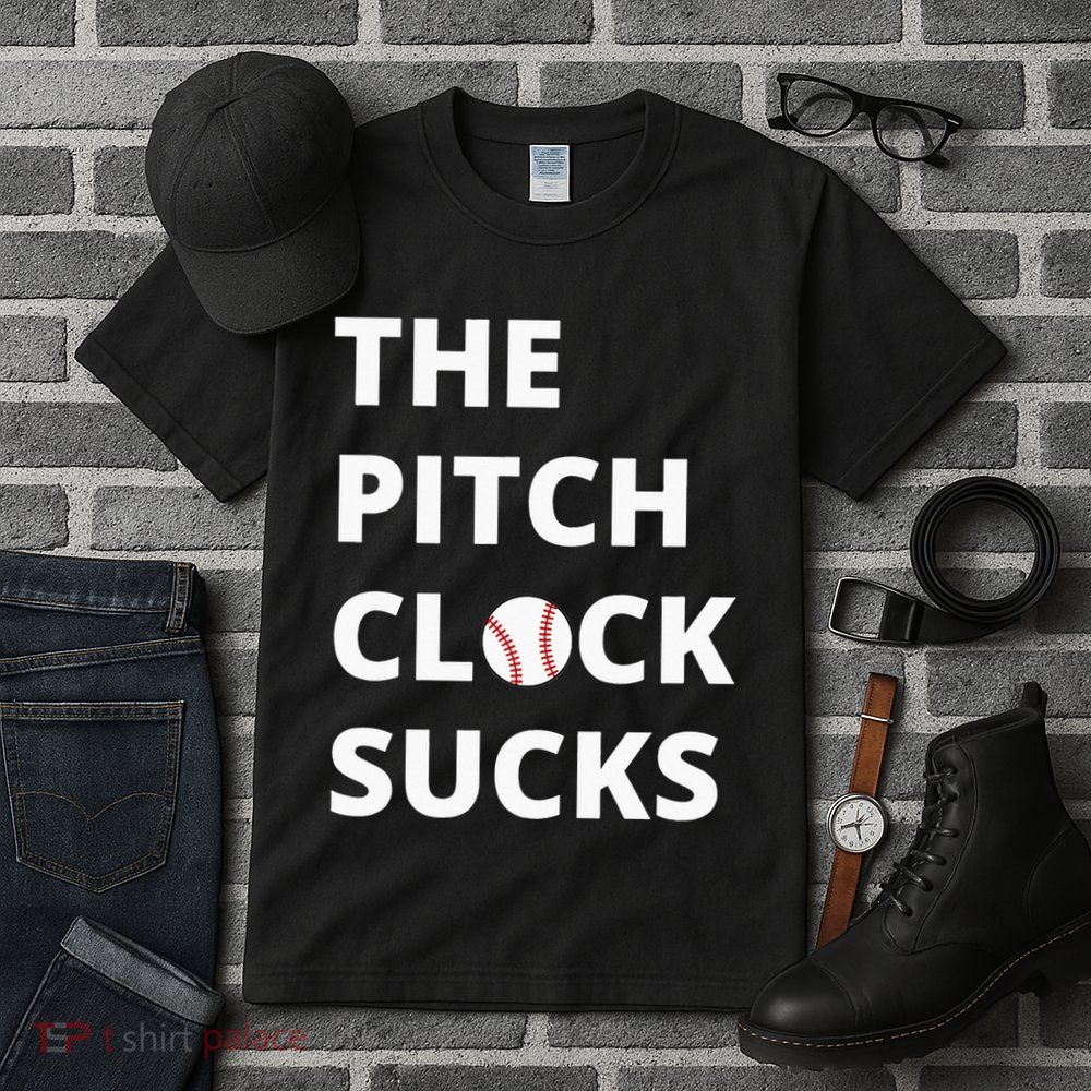 The Pitch Clock Sucks Pitching Shot Clock Baseball Pitcher Tall T-Shirt