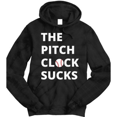 The Pitch Clock Sucks Pitching Shot Clock Baseball Pitcher Tie Dye Hoodie