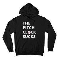 The Pitch Clock Sucks Pitching Shot Clock Baseball Pitcher Tall Hoodie