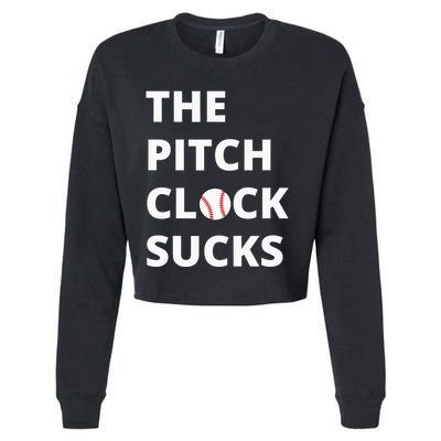 The Pitch Clock Sucks Pitching Shot Clock Baseball Pitcher Cropped Pullover Crew