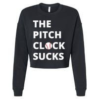 The Pitch Clock Sucks Pitching Shot Clock Baseball Pitcher Cropped Pullover Crew