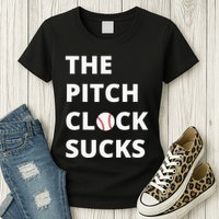 The Pitch Clock Sucks Pitching Shot Clock Baseball Pitcher Womens T-Shirt