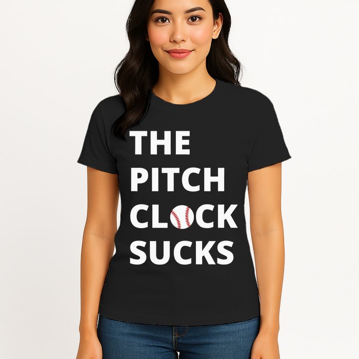 The Pitch Clock Sucks Pitching Shot Clock Baseball Pitcher Womens T-Shirt