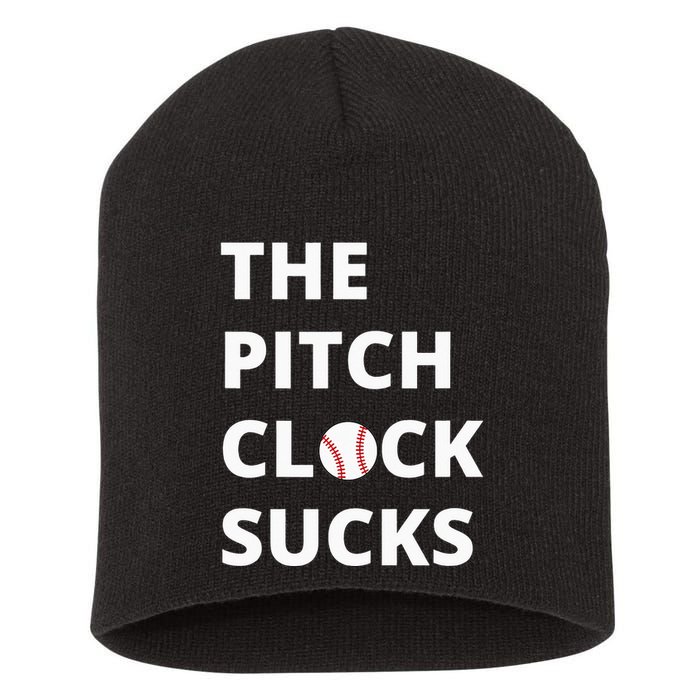 The Pitch Clock Sucks Pitching Shot Clock Baseball Pitcher Short Acrylic Beanie