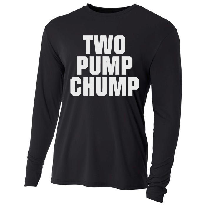 Two Pump Chump Funny Design Cooling Performance Long Sleeve Crew