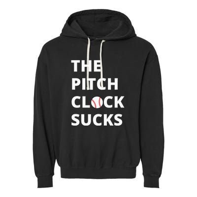 The Pitch Clock Sucks Pitching Shot Clock Baseball Pitcher Garment-Dyed Fleece Hoodie