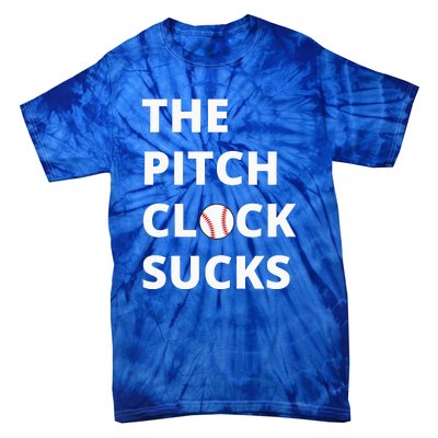 The Pitch Clock Sucks Pitching Shot Clock Baseball Pitcher Tie-Dye T-Shirt