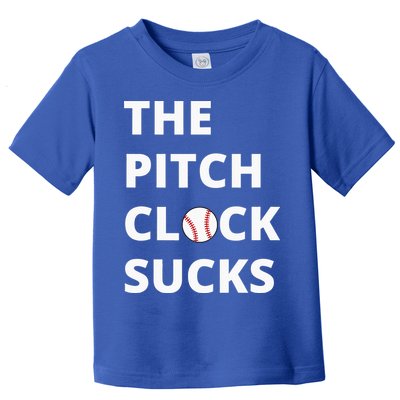 The Pitch Clock Sucks Pitching Shot Clock Baseball Pitcher Toddler T-Shirt