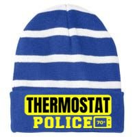 Thermostat Police Cool Funny Fathers Day Dad Jokes Cute Gift Striped Beanie with Solid Band