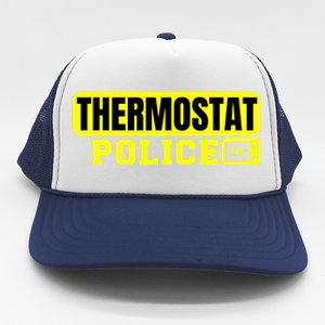 Thermostat Police Cool Funny Fathers Day Dad Jokes Cute Gift Trucker Hat