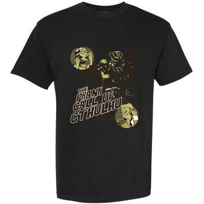 The Prank Call Of Cthulhu Garment-Dyed Heavyweight T-Shirt