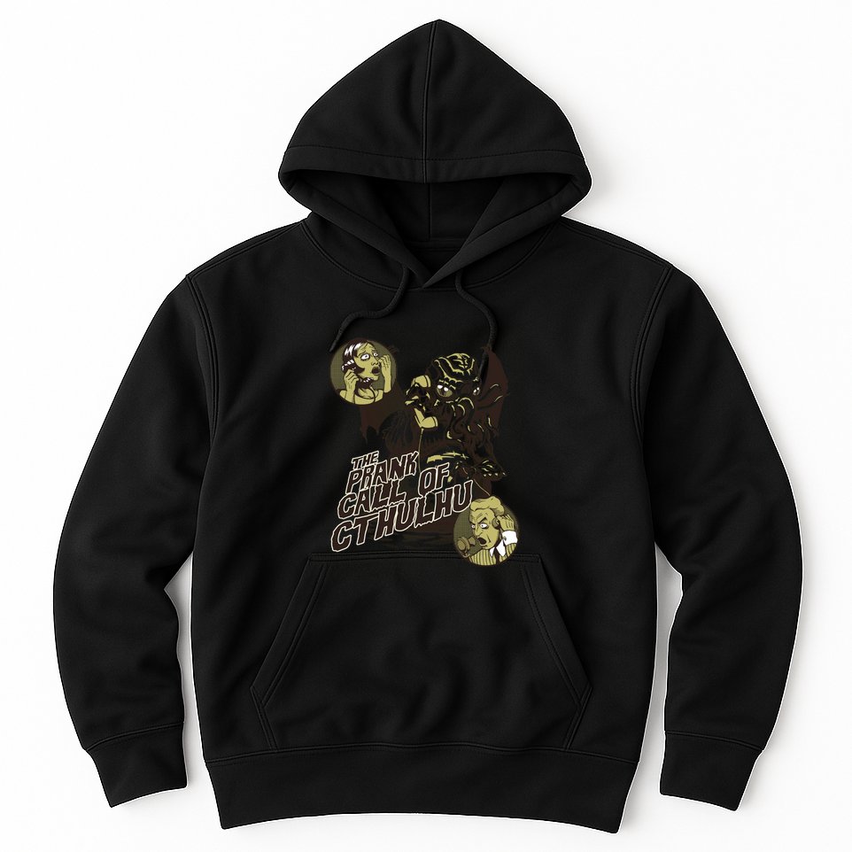 The Prank Call Of Cthulhu Hoodie