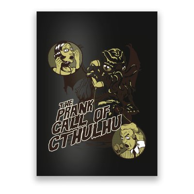The Prank Call Of Cthulhu Poster