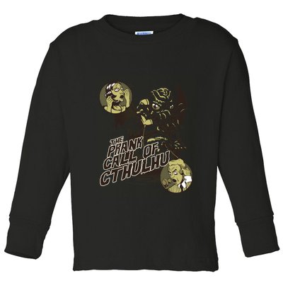 The Prank Call Of Cthulhu Toddler Long Sleeve Shirt