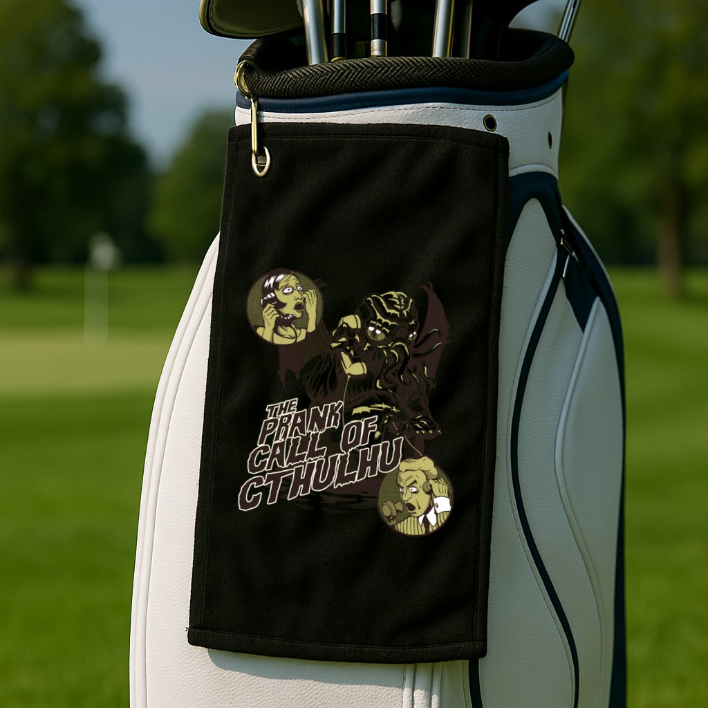 The Prank Call Of Cthulhu Golf Towel