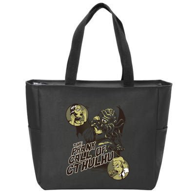 The Prank Call Of Cthulhu Zip Tote Bag
