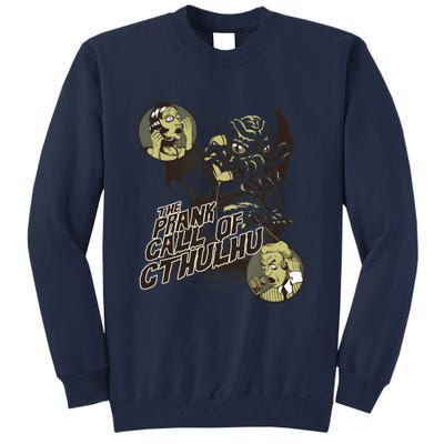 The Prank Call Of Cthulhu Tall Sweatshirt