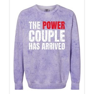 The Power Couple Has Arrived Valentine´S Day Love Couples Colorblast Crewneck Sweatshirt