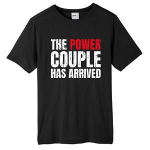 The Power Couple Has Arrived Valentine´S Day Love Couples Tall Fusion ChromaSoft Performance T-Shirt