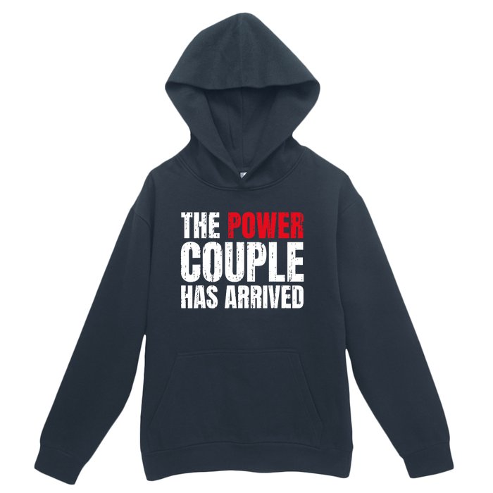 The Power Couple Has Arrived Valentine´S Day Love Couples Urban Pullover Hoodie