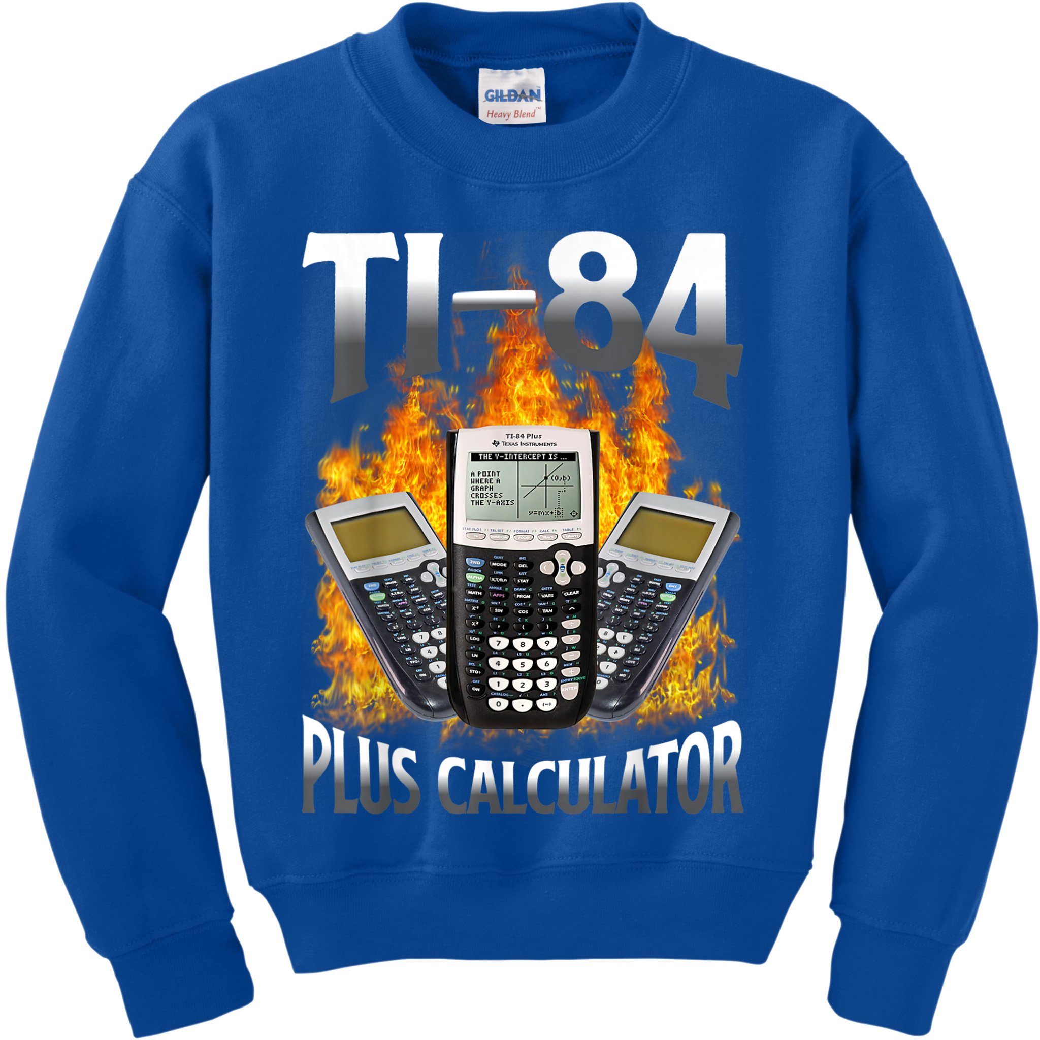 Ti84 Plus Calculator Funny Math Teacher Kids Sweatshirt