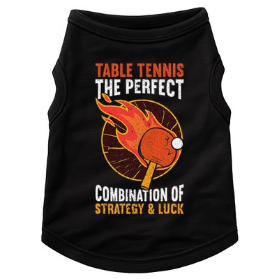 The Perfect Combination Of Strategy & Luck Fun Table Tennis Doggie Tank