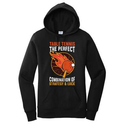 The Perfect Combination Of Strategy & Luck Fun Table Tennis Women's Pullover Hoodie
