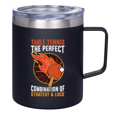 The Perfect Combination Of Strategy & Luck Fun Table Tennis 12oz Stainless Steel Coffee Mug