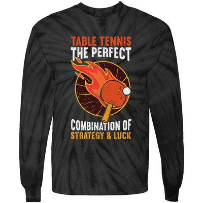 The Perfect Combination Of Strategy & Luck Fun Table Tennis Tie-Dye Long Sleeve Shirt