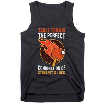 The Perfect Combination Of Strategy & Luck Fun Table Tennis Tank Top