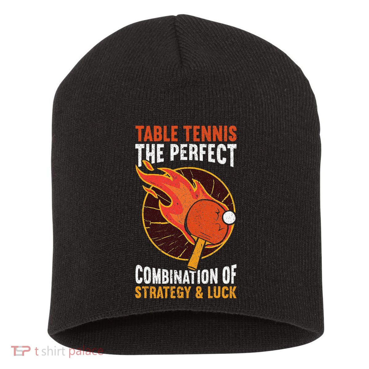 The Perfect Combination Of Strategy & Luck Fun Table Tennis Short Acrylic Beanie