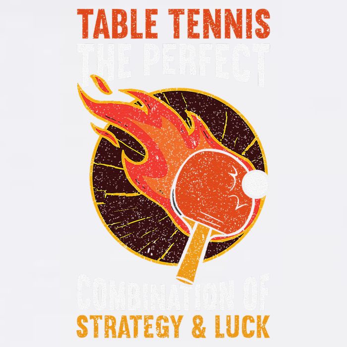 The Perfect Combination Of Strategy & Luck Fun Table Tennis Garment-Dyed Sweatshirt