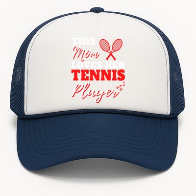 Tennis Player Cute Tennis Sayings For Mom Cute Tennis Meaningful Gift Trucker Hat