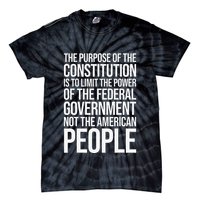 The Purpose Constitution Is Limit Power Of The Federal Tie-Dye T-Shirt
