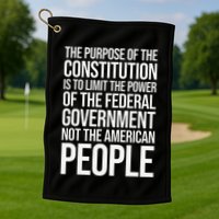 The Purpose Constitution Is Limit Power Of The Federal Golf Towel