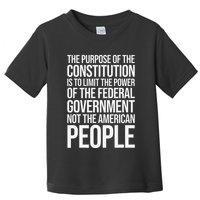 The Purpose Constitution Is Limit Power Of The Federal Toddler T-Shirt