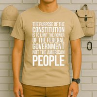 The Purpose Constitution Is Limit Power Of The Federal T-Shirt