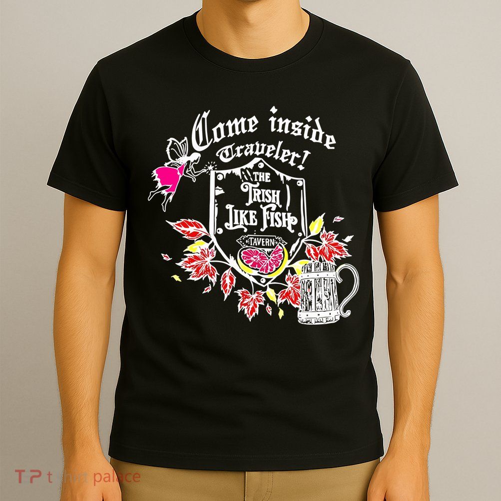 Trisha Paytas Come Inside Traveler The Trish Like Fish Tavern T-Shirt