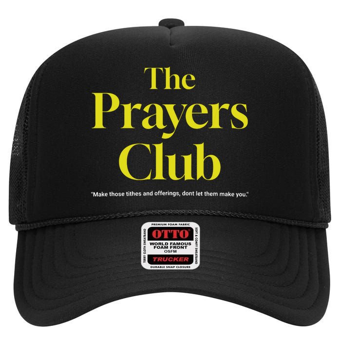 The Prayers Club High Crown Mesh Back Trucker Hat