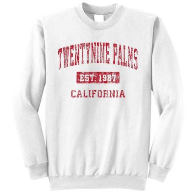 Twentynine Palms California Ca Vintage Sweatshirt